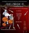 Quel Cirque !!! - Théâtre de verdure du jardin Shakespeare Pré Catelan