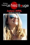 Joelynn Avril - Le Nez Rouge