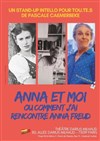 Anna et moi ou comment j'ai rencontré Anna Freud - Théâtre Darius Milhaud
