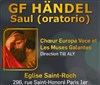 Saul Oratorio Händel - Eglise Saint Roch