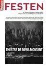 Festen - Théâtre de Ménilmontant - Salle Guy Rétoré