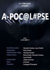 A-POC@L#PSE - Théâtre de l'Eau Vive
