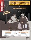 Carmen et la Hurlette - Théâtre de Ménilmontant - Salle Guy Rétoré