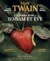 Le journal intime d'Adam et Eve - Théâtre de l'Epée de Bois - Cartoucherie