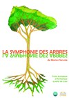 La symphonie des arbres - Théâtre Clavel