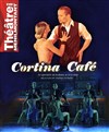 Cortina Café - Théâtre de Ménilmontant - Salle Guy Rétoré