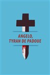 Angelo, tyran de Padoue - L'étoile du nord