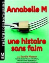Annabelle M Une histoire sans faim - Théâtre des Mathurins - Studio