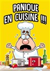 Panique en cuisine ! - Comédie de Rennes