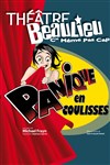 Panique en coulisses - Théâtre Beaulieu