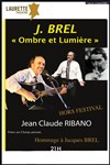 Jacques Brel, Ombre et Lumière - Laurette Théâtre Avignon - Grande salle