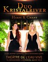 Duo Kristalriver - Théâtre de l'Eau Vive