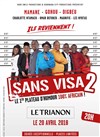 Sans visa 2 - Le Trianon