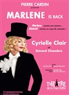 Marlène is back - Théâtre de la Tour Eiffel