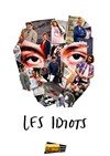 Les idiots - Théâtre Darius Milhaud