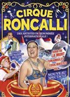 Cirque Roncalli - Chapiteau à Saint Jean d'Angély