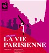 La vie parisienne - Théâtre Armande Béjart