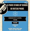La Paris Stand-up School - Bateau Phare