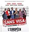 Sans Visa - L'Européen