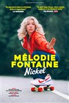 Mélodie Fontaine dans Nickel - Comédie des Volcans