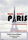 Balade Paris Ballades - Théâtre Darius Milhaud