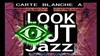 Carte Blanche à Look Out Jazz - La Reine Blanche