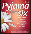 Pyjama pour six - Laurette Théâtre Avignon - Petite salle