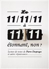 11/11/11 11:11 Etonnant, non ? - Cave Poésie