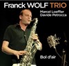 Franck Wolf trio featuring Marcel Loeffler - Sunside