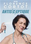 Florence Cortot dans Antis(c)eptique - Théâtre Le Bout