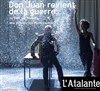 Don Juan revient de la guerre - L'Atalante
