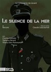 Le Silence de la mer - Théâtre Darius Milhaud