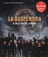 La Suspendida - Théâtre El Duende