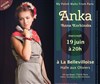 Anka - La Bellevilloise