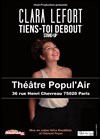 Clara Lefort dans Tiens-toi debout (Stand-up) - Théâtre Popul'air du Reinitas