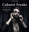 Cabaret Freaks - Le Kalinka