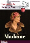 Madame - Théâtre Darius Milhaud