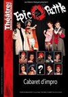 Epic Battle : Cabaret d'impro - Théâtre de Ménilmontant - Salle Guy Rétoré