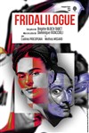 Fridalilogue - Théâtre Essaion