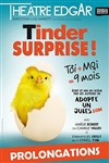Tinder surprise - Théâtre Edgar