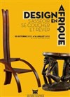 Design en Afrique, s'asseoir, se coucher et rêver - Musée Dapper