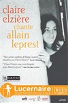 Claire Elzière chante Allain Leprest - Théâtre Le Lucernaire