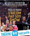 L'Aicom fait son show - Théâtre BO Saint Martin