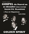 Golden Spirit : Gospel du Jour de l'An - Église Sainte Blandine