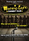 Wishing Light Comedy Club - Kaf Conç Tolbiac