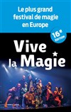 Festival International Vive La Magie - Palais des congrès Charles Aznavour