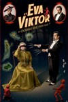 Eva et Viktor - Théâtre Le Petit Manoir