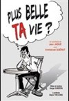 Emmanuel Gueret dans Plus belle ta vie ? - Café Théâtre le Flibustier