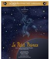 Le Petit Prince - La Manufacture des Abbesses
