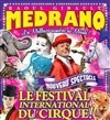 Le Grand Cirque Medrano - Chapiteau Médrano à Cestas